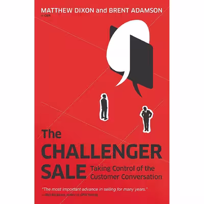 کتاب The Challenger Sale اثر جمعی از نویسندگان انتشارات Portfolio