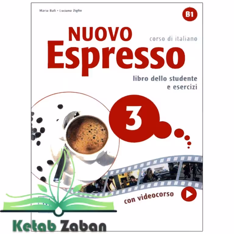 Nuovo Espresso 3 (Italian Edition) Libro Studente B1 کتاب ( چاپ سیاه و سفید )
