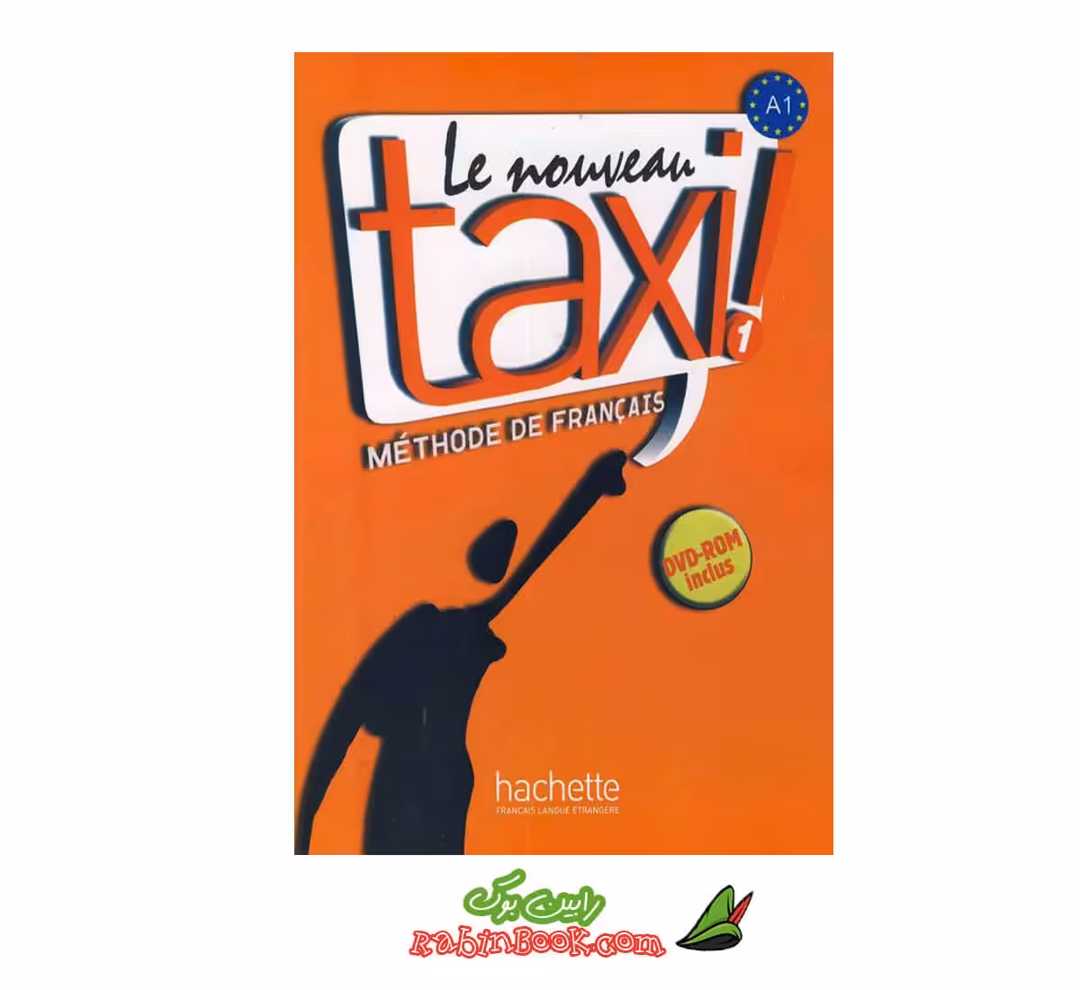 کتاب Le nouveau taxi 1
