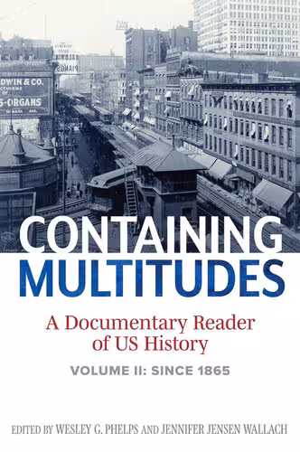 خرید و دانلود نسخه کامل کتاب Containing Multitudes: A Documentary Reader of US History since 1865