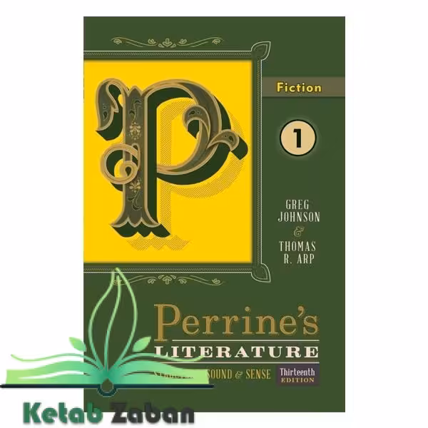 Perrine’s Literature Structure Sound & Sense Fiction 1 (13th)پرینس لیتراچر