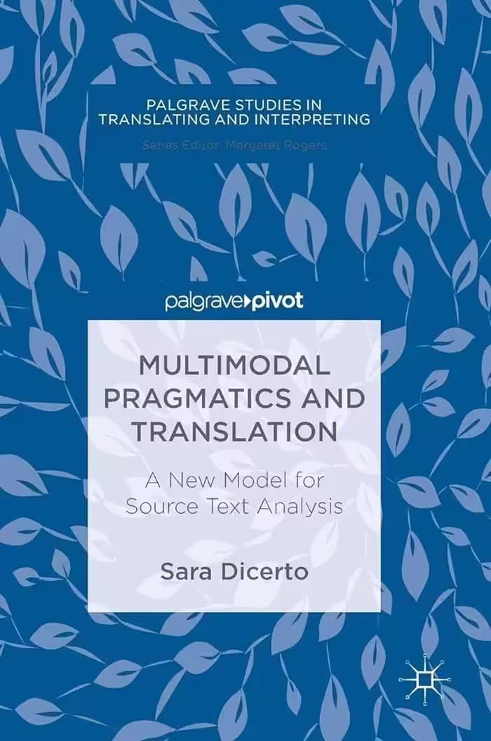 کتاب Multimodal Pragmatics and Translation A New Model for Source Text Analysis