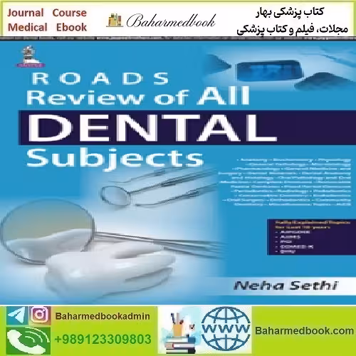 Review of All Dental Subjects ROADS 2015 TRUE PDF price 1€ - کتاب پزشکی بهار
