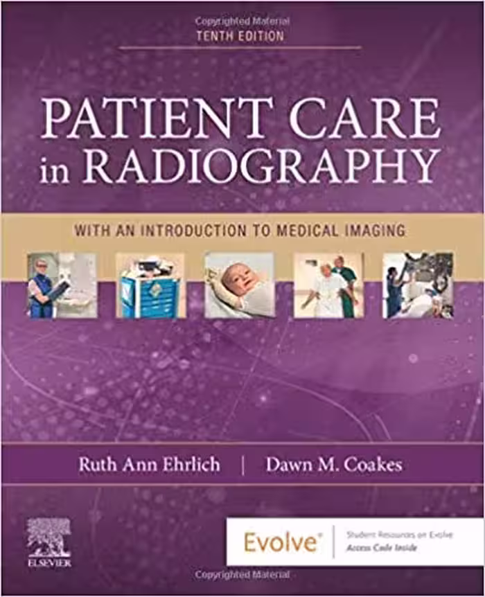 خرید و دانلود نسخه کامل کتاب Patient Care in Radiography: With an Introduction to Medical Imaging (10th Edition) - Orginal Pdf
