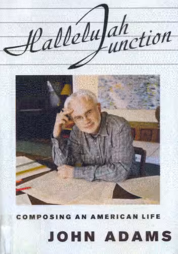 خرید و دانلود نسخه کامل کتاب Hallelujah Junction: Composing an American Life