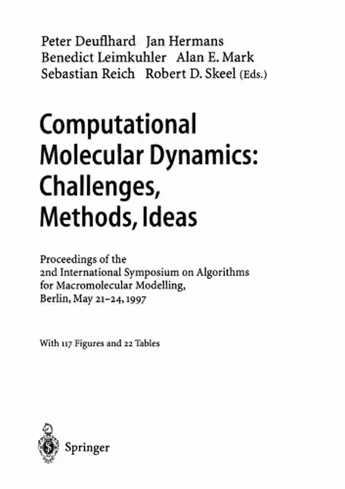 خرید و دانلود نسخه کامل کتاب Computational Molecular Dynamics Challenges Methods Ideas