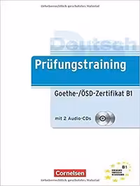 Prufungstraining Goethe Osd Zertifikat B1  CD