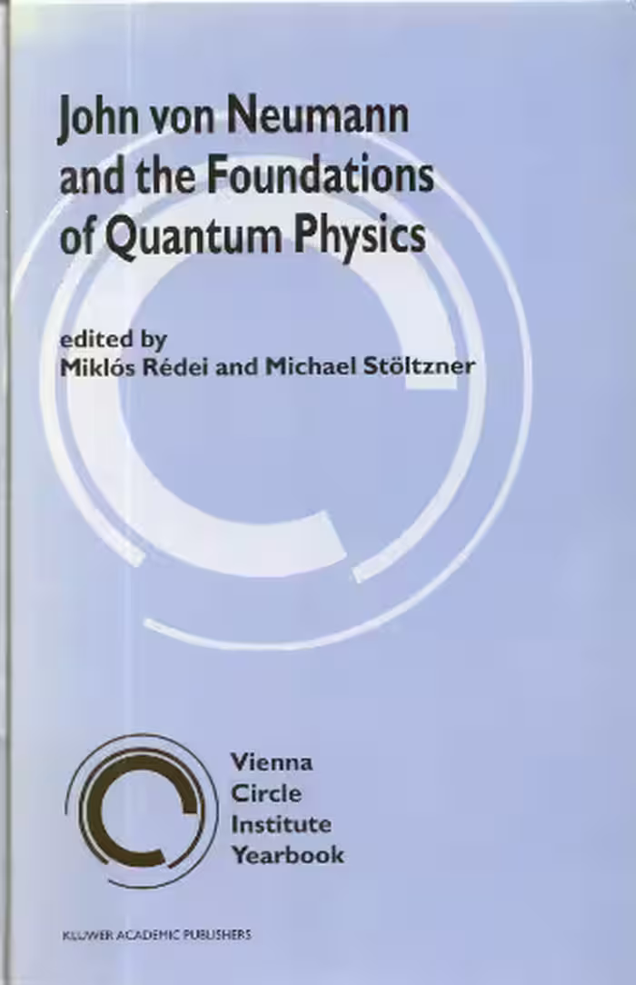 خرید و دانلود نسخه کامل کتاب John von Neumann and the foundations of quantum physics