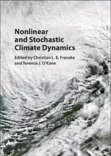 خرید و دانلود نسخه کامل کتاب Nonlinear and Stochastic Climate Dynamics