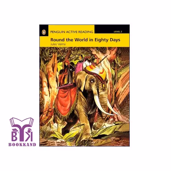کتاب داستان کوتاه Around the World in Eighty Days - Level 2