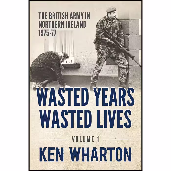 کتاب زبان اصلی Wasted Years Wasted Lives اثر Ken Wharton
