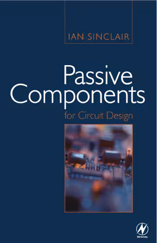 خرید و دانلود نسخه کامل کتاب Passive Components for Circuit Design