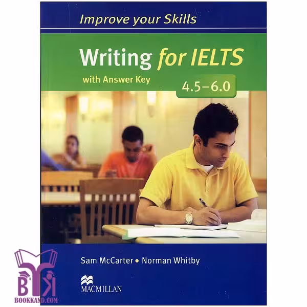 کتاب Improve your skills writing for IELTS 45-6