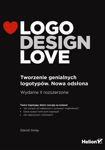 خرید و دانلود نسخه کامل کتاب Logo Design Love Tworzenie genialnych logotypów Nowa odsłona
