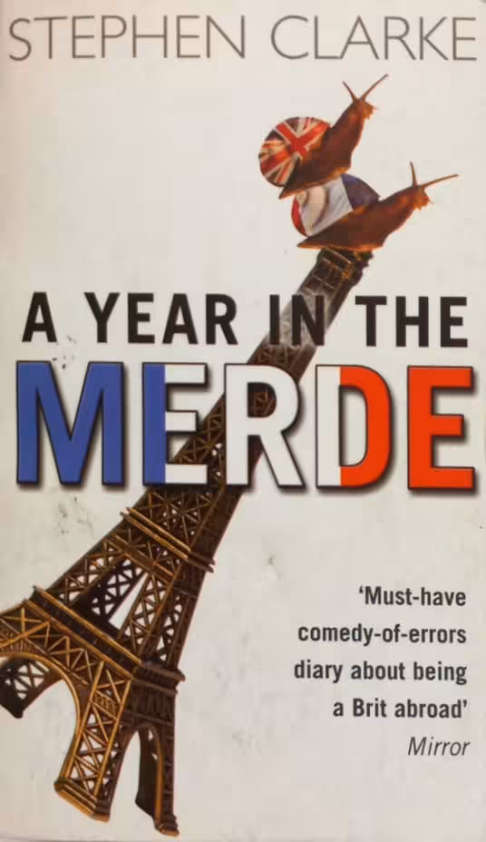 A Year in the Merde | Stephen Clarke