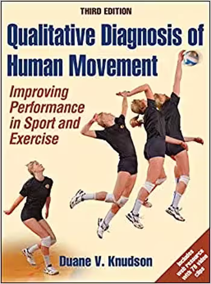 خرید و دانلود نسخه کامل کتاب Qualitative Diagnosis of Human Movement: Improving Performance in Sport and Exercise (3rd Edition) - Orginal Pdf