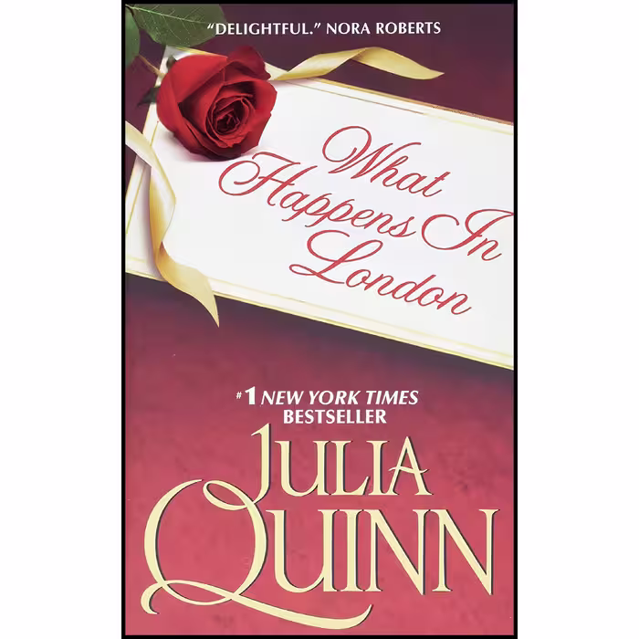 کتاب What Happens in London اثر Julia Quinn انتشارات Avon
