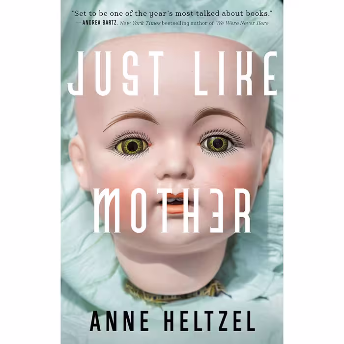کتاب Just Like Mother اثر Anne Heltzel انتشارات Tor Nightfire