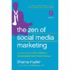 کتاب The Zen of Social Media Marketing اثر Shama Hyder and Chris Brogan انتشارات BenBella Books