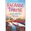 کتاب Riverbend Road اثر RaeAnne Thayne انتشارات HQN
