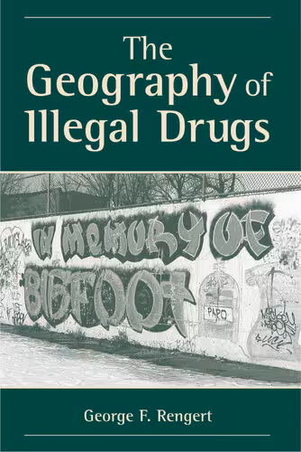 خرید و دانلود نسخه کامل کتاب The Geography Of Illegal Drugs