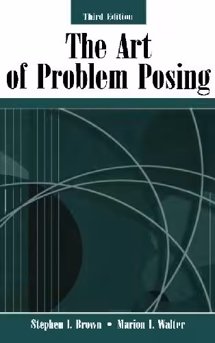 خرید و دانلود نسخه کامل کتاب The art of problem posing