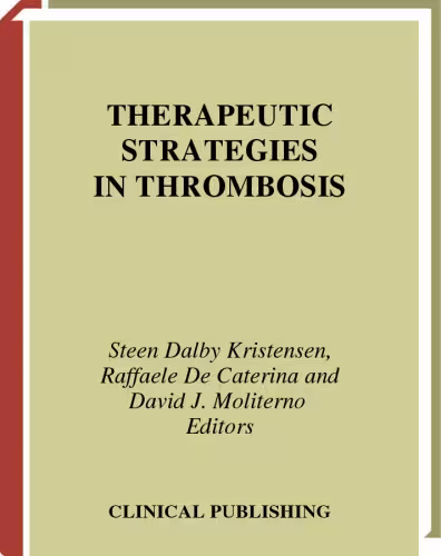 خرید و دانلود نسخه کامل کتاب Therapeutic Strategies in Thrombosis