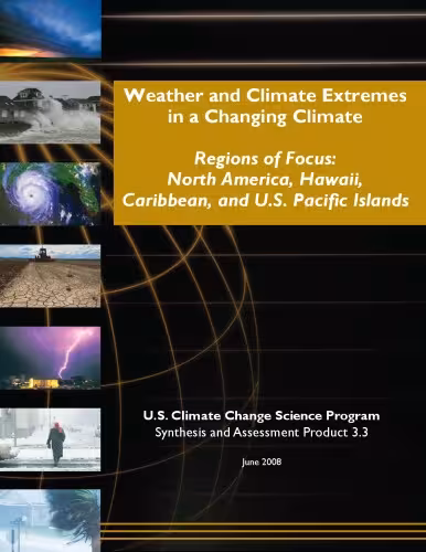 خرید و دانلود نسخه کامل کتاب Weather and Climate Extremes in a Changing Climate