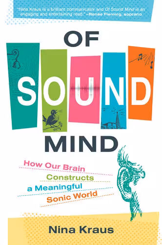 خرید و دانلود نسخه کامل کتاب Of Sound Mind: How Our Brain Constructs a Meaningful Sonic World