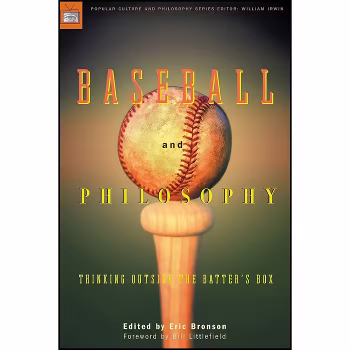 کتاب زبان اصلی Baseball and Philosophy اثر Eric Bronson and Bill Littlefield