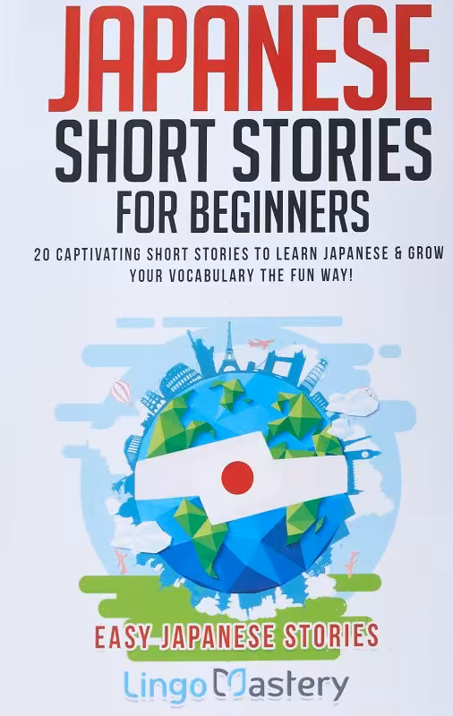 خرید کتاب آموزش ژاپنی با داستان Japanese Short Stories for Beginners