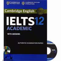 Cambridge Practice Tests for IELTS 12 | کمبریج پرکتیس تستز فور آیلتس 12