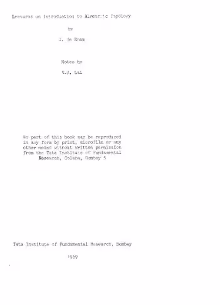 خرید و دانلود نسخه کامل کتاب Lectures on introduction to algebraic topology, (Tata Institute of Fundamental Research. Lectures on mathematics and physics. Mathematics, 44)