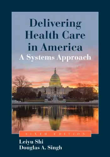 خرید و دانلود نسخه کامل کتاب Delivering Health Care in America
