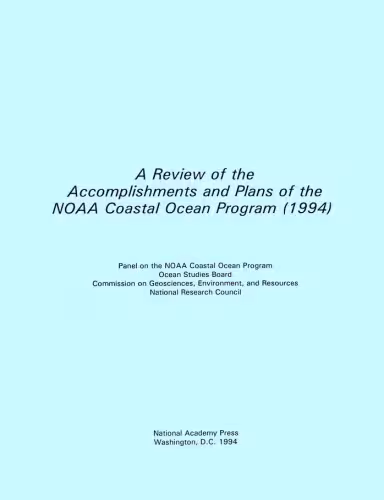 خرید و دانلود نسخه کامل کتاب A review of the accomplishments and plans of the NOAA Coastal Ocean Program (1994)