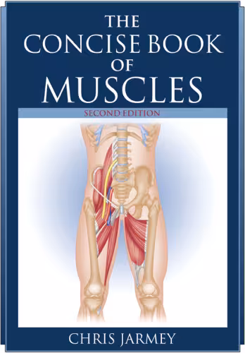 خرید و دانلود نسخه کامل کتاب The Concise Book of Muscles, Second Edition