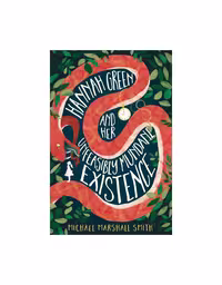 کتاب Hannah Green and Her Unfeasibly Mundane Existence اثر Michael Marshall Smith