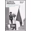 کتاب Last Witnesses اثر Svetlana Alexievich انتشارات تازه ها