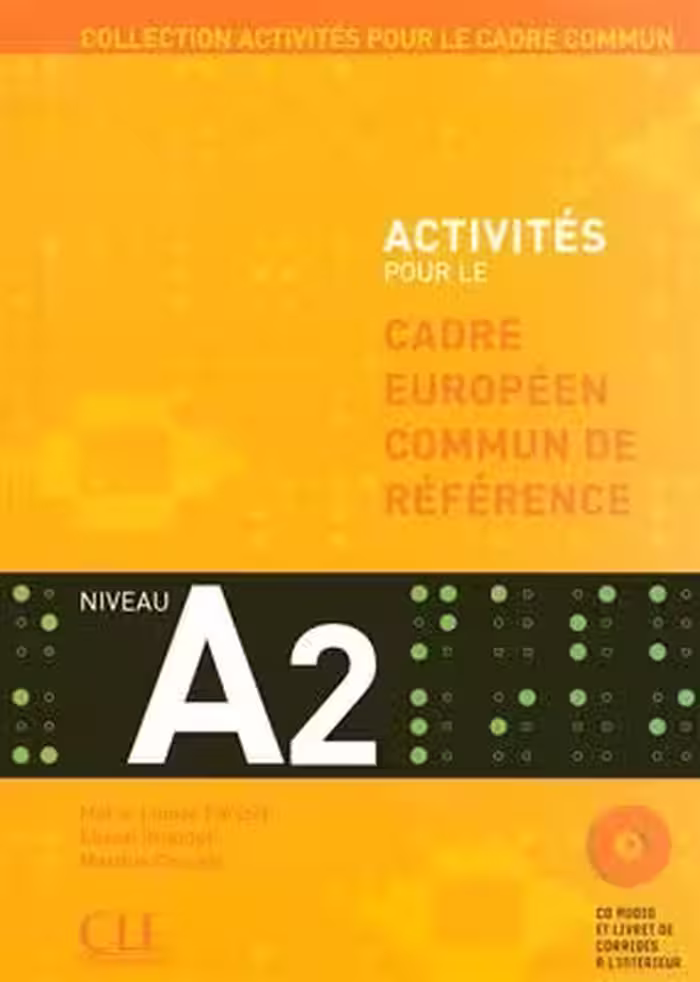کتاب زبان Activites Pour Le Cecr – A2 Textbook   Key