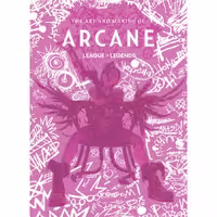 The Art and Making of Arcane (2024)
