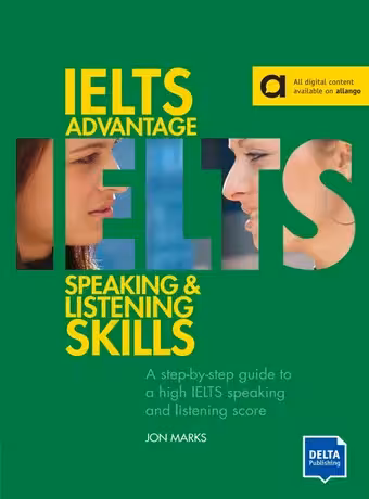 IELTS Advantage Speaking and Listening Skills