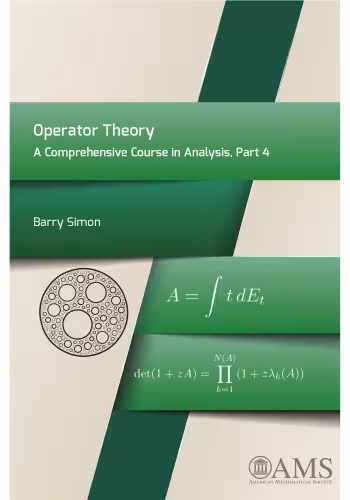 خرید و دانلود نسخه کامل کتاب Operator Theory - A Comprehensive Course in Analysis, Part 4