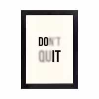 تابلو انگیزشی طرح DONT QUIT کد PF-13003
