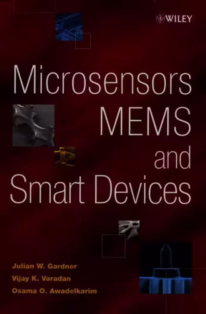 خرید و دانلود نسخه کامل کتاب Microsensors, MEMS, and smart devices