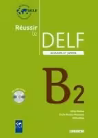 کتاب Reussir le delf scolaire et junior B2