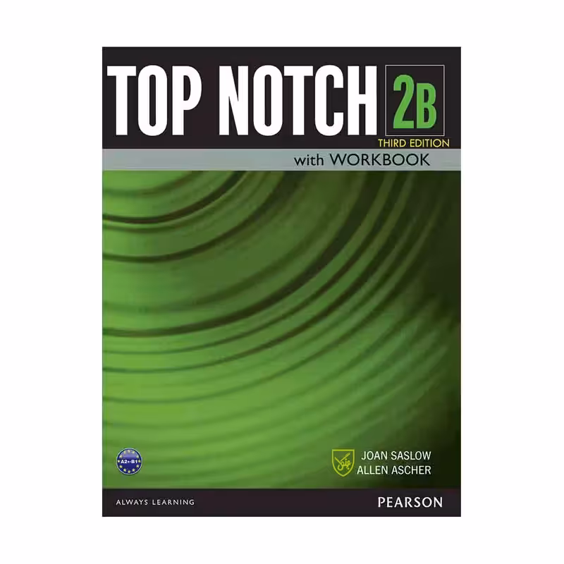 کتاب Top Notch 2B Third Edition اثر Joan Saslow and Allen Ascher انتشارات جنگل