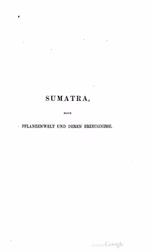 خرید و دانلود نسخه کامل کتاب Sumatra, seine Pflanzenwelt und deren Erzeugnisse