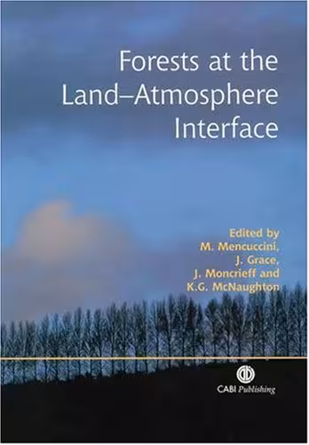 خرید و دانلود نسخه کامل کتاب Forests at the LandAtmosphere Interface