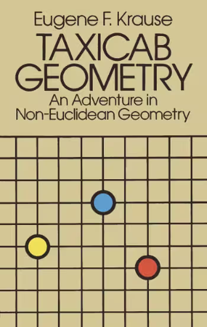 خرید و دانلود نسخه کامل کتاب Taxicab Geometry: an adventure in non-Euclidean geometry