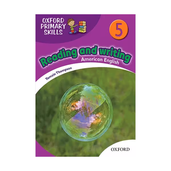 آکسفورد پرایمری اسکیلز ریدینگ اند رایتینگ 5 | کتاب انگلیسی oxford primary skills Reading and Writing 5   CD
